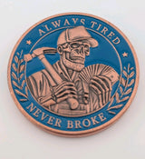 Always Tired Never Broke 1 oz Copper Round Fine 0.999% with Capsule0