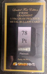1/10 GRAM 99.9% PURE PLATINUM GRAINMINT CERTIFIED IN COA CARD0