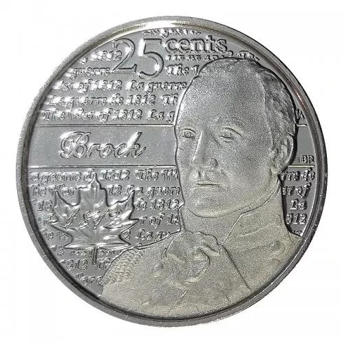 2012 BU Canada 25 Cents (War of 1812 Heroes - Sir Isaac Brock) Non-Coloured Coin0