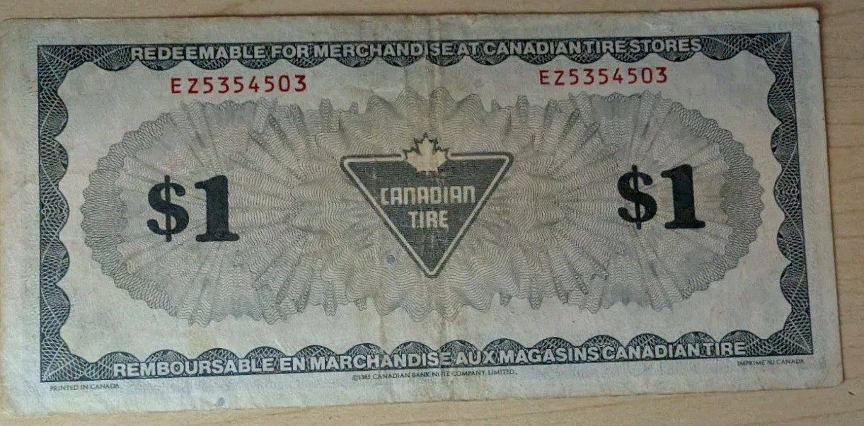 1985 Canada Tire Money 1 $ Bill1